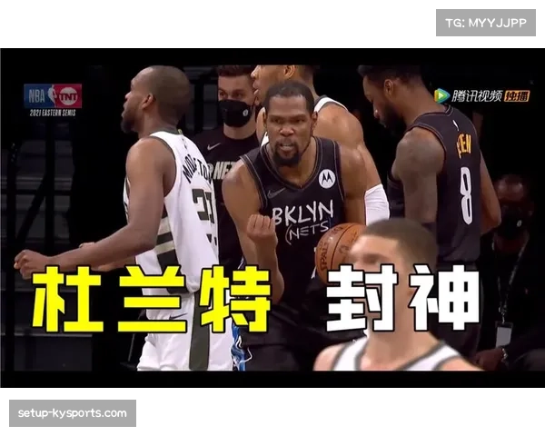 杜兰特天王山之战惊艳全场 48分钟砍下49分17板10助